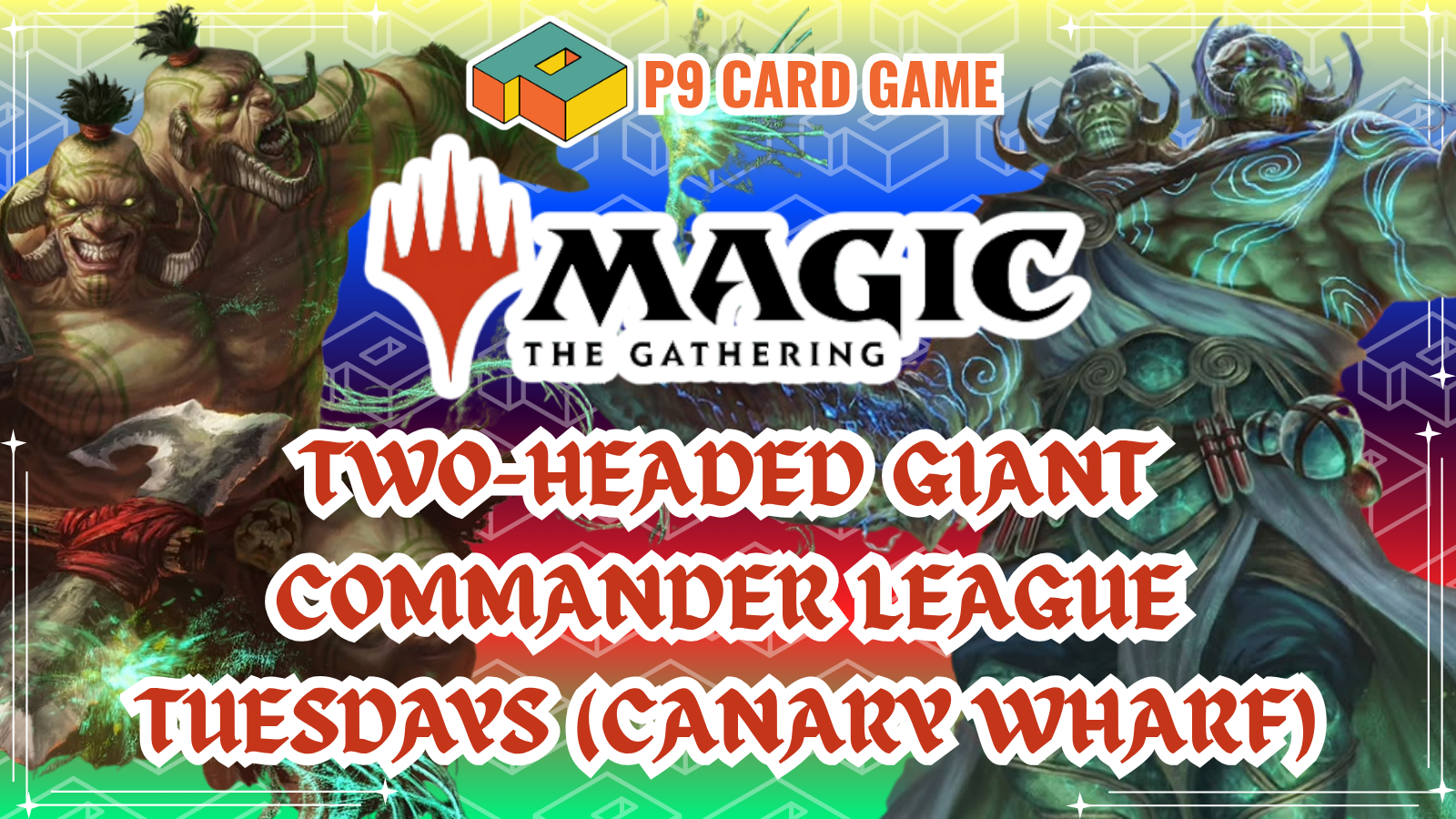 P9 Magic the Gathering Commander League